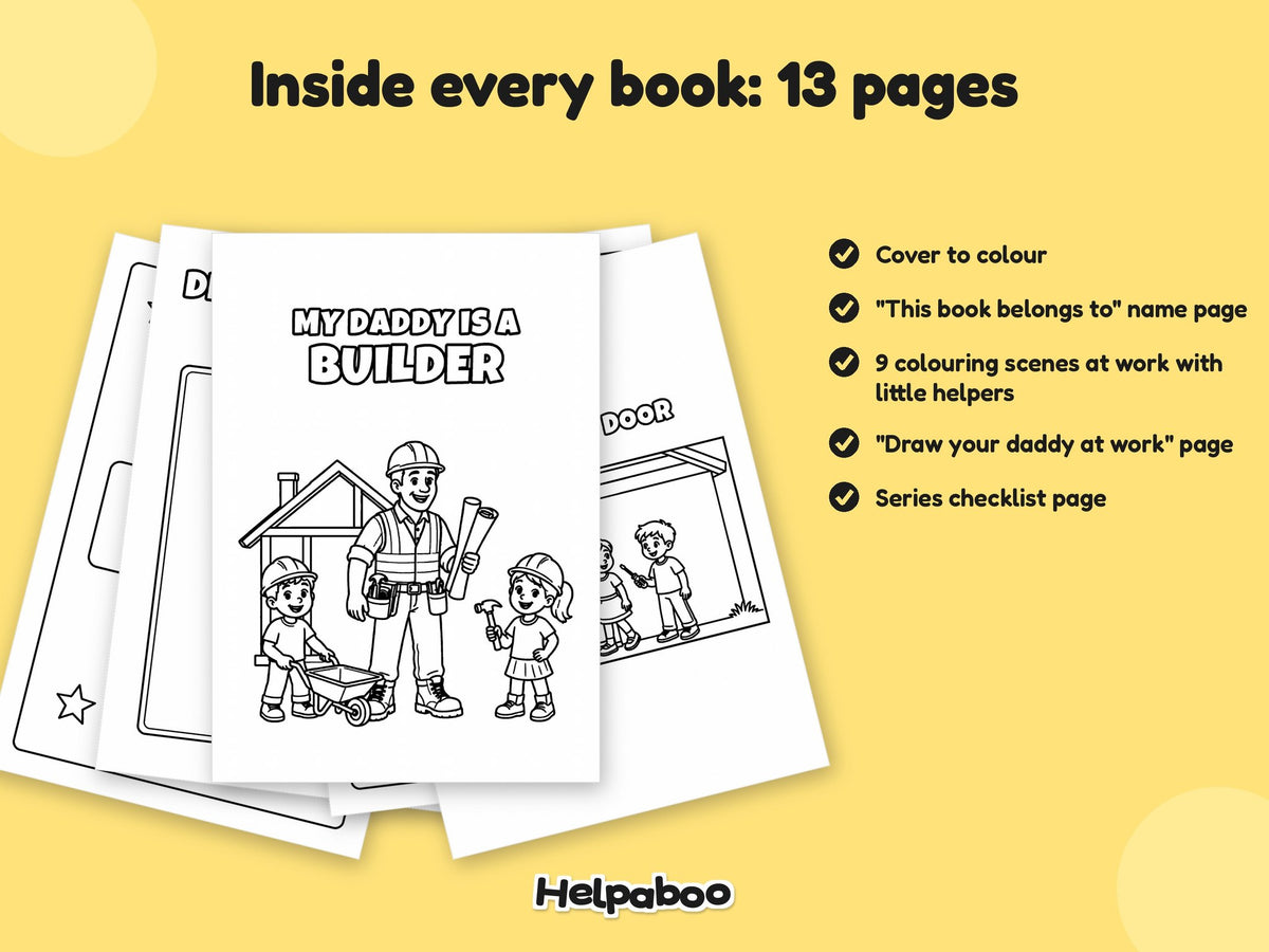 My Daddy is a... Building Site Bundle – 5 Printable Colouring Books: inside every book
