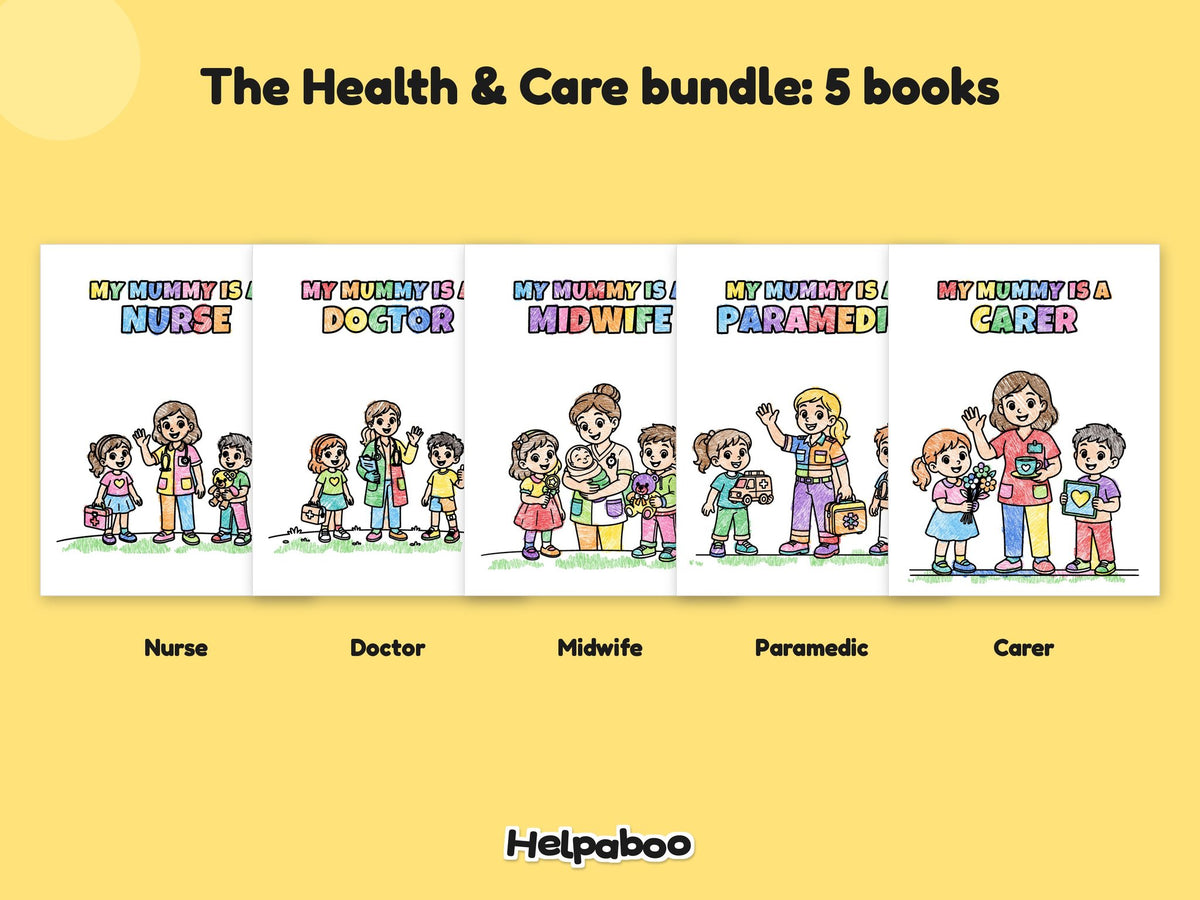My Mummy is a... Health & Care Bundle – 5 Printable Colouring Books: the 5 books in this bundle