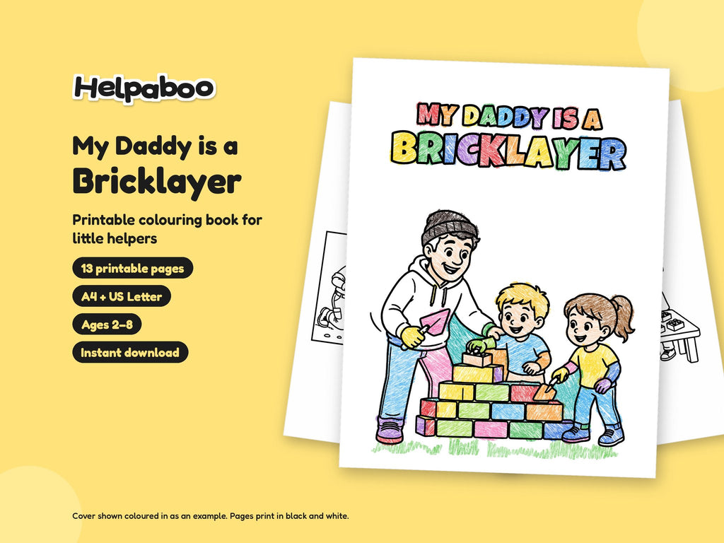 My Daddy is a Bricklayer – Printable Colouring Book: cover