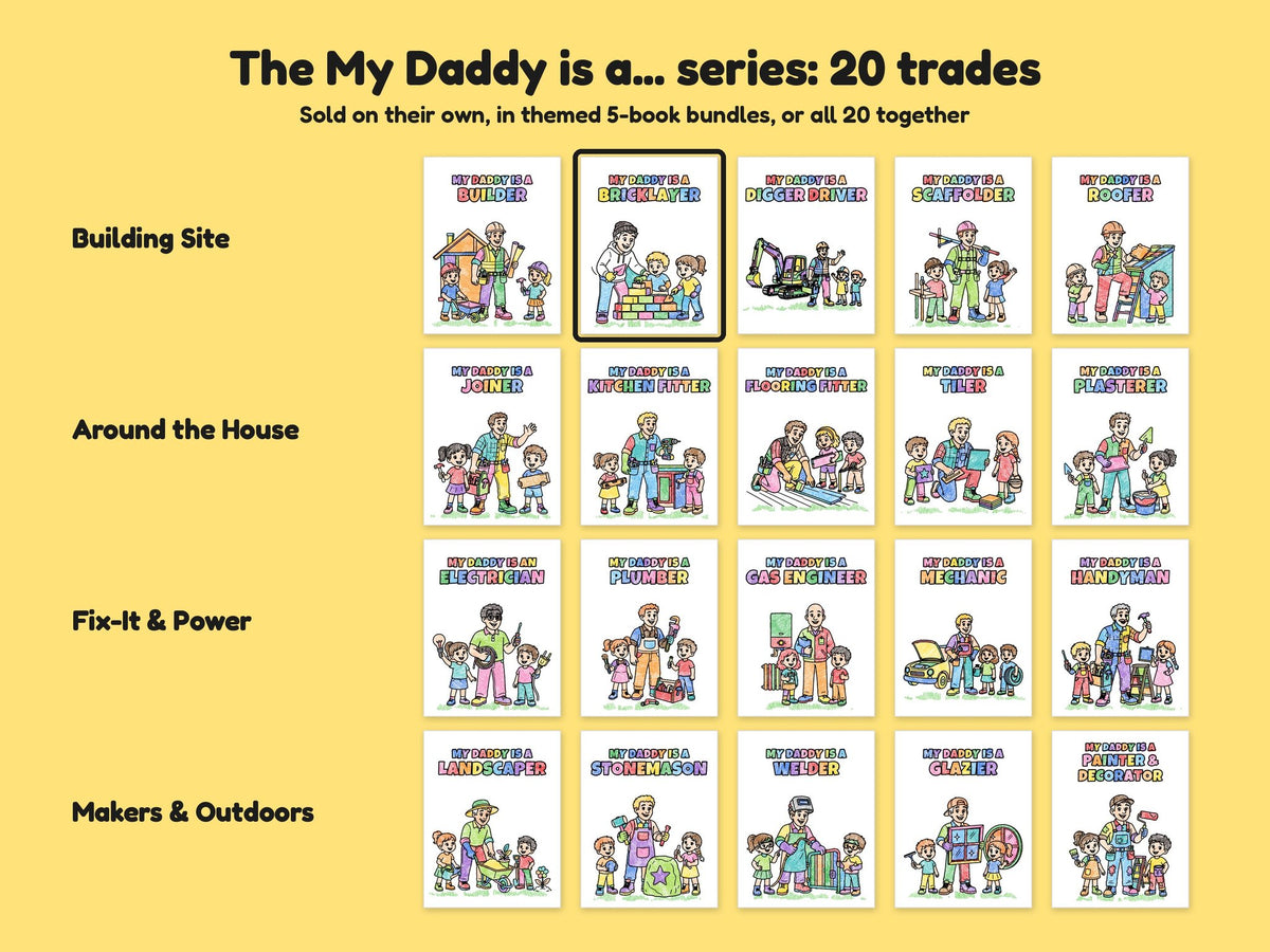 My Daddy is a Bricklayer – Printable Colouring Book: the full series