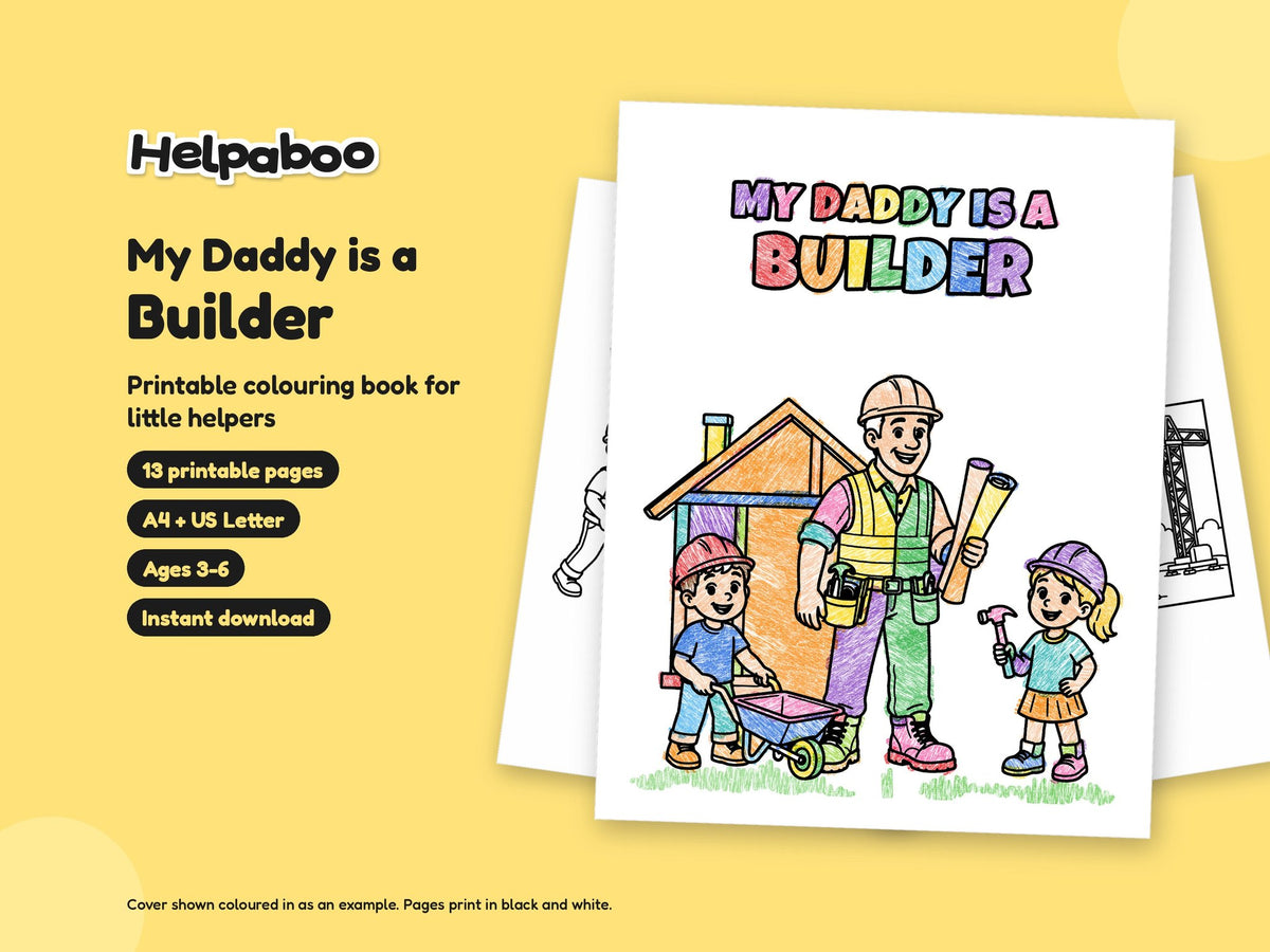 My Daddy is a Builder – Printable Colouring Book: cover