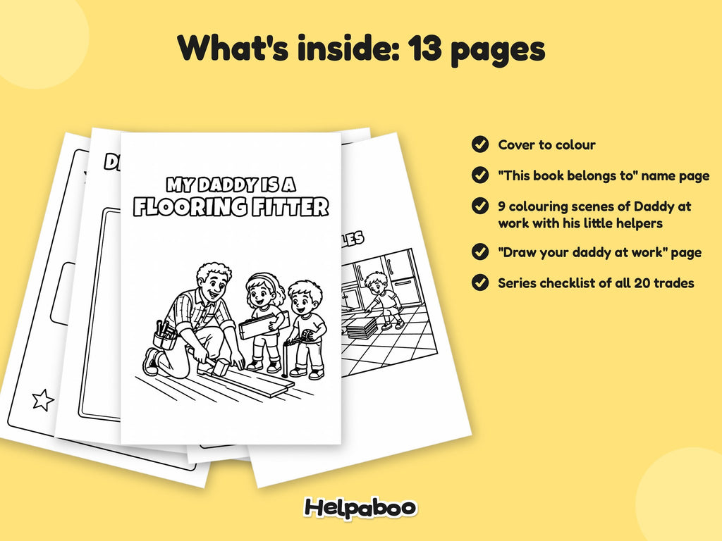 My Daddy is a Flooring Fitter – Printable Colouring Book: what's inside