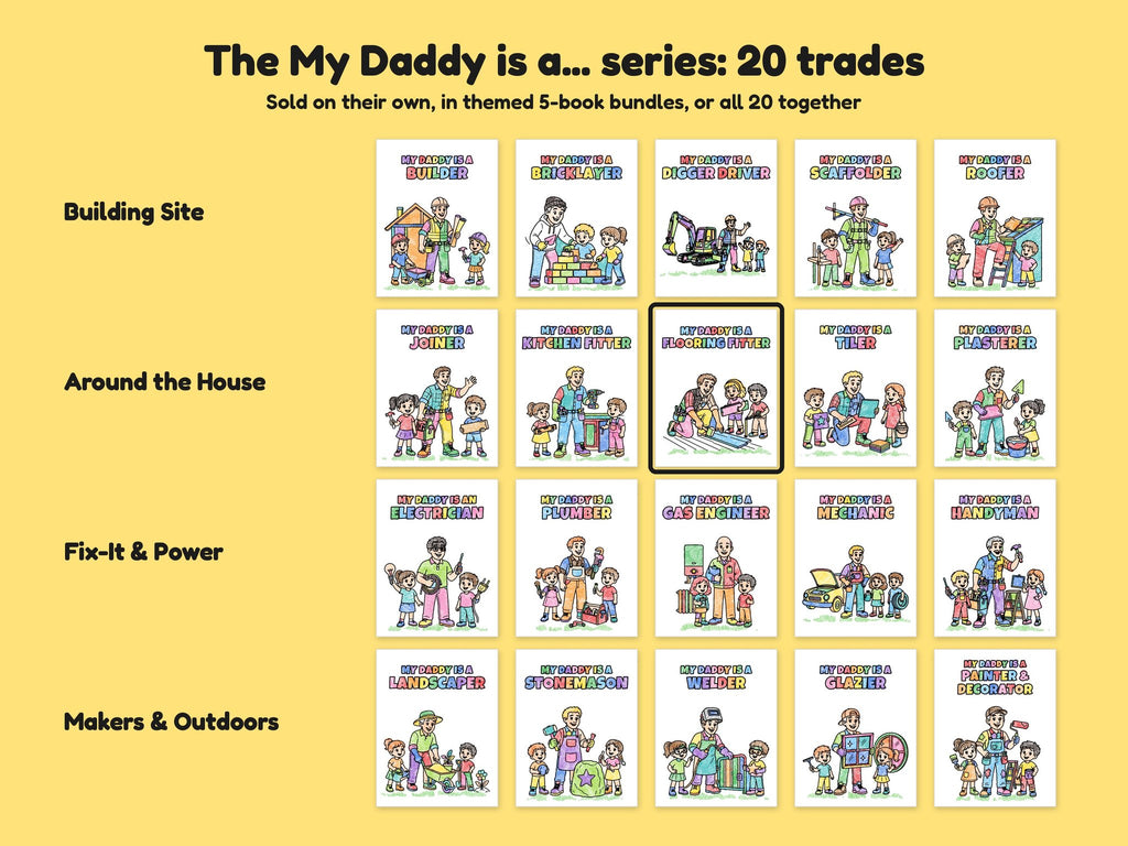 My Daddy is a Flooring Fitter – Printable Colouring Book: the full series