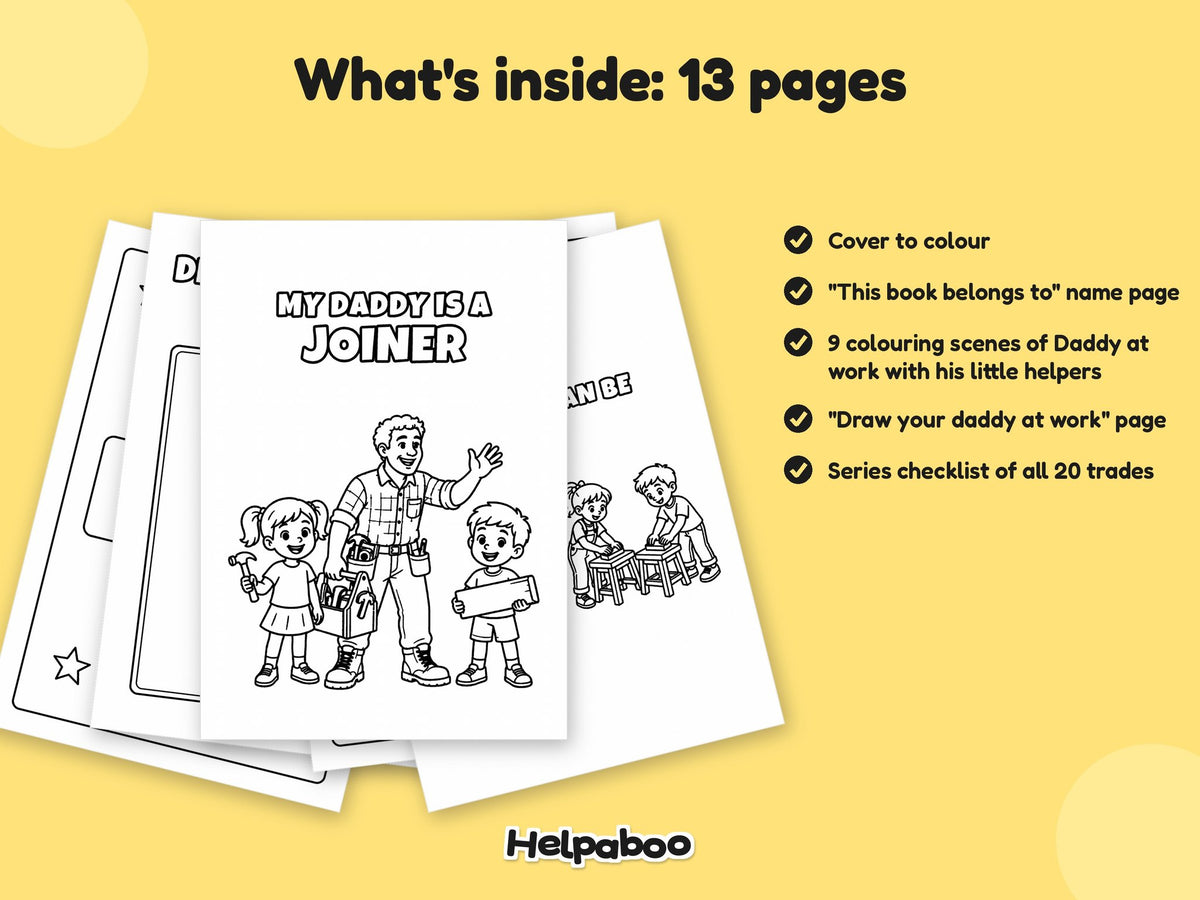 My Daddy is a Joiner – Printable Colouring Book: what's inside
