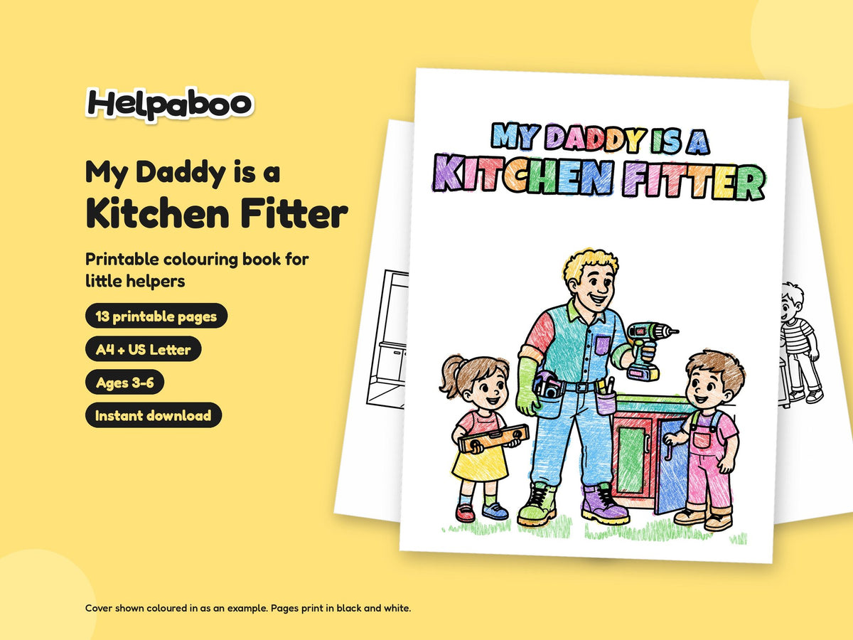 My Daddy is a Kitchen Fitter – Printable Colouring Book: cover