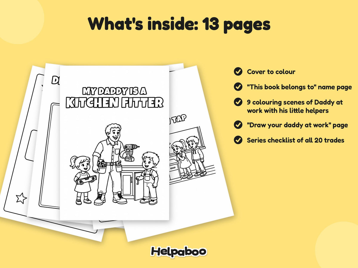 My Daddy is a Kitchen Fitter – Printable Colouring Book: what's inside