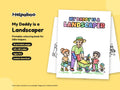 My Daddy is a Landscaper – Printable Colouring Book: cover