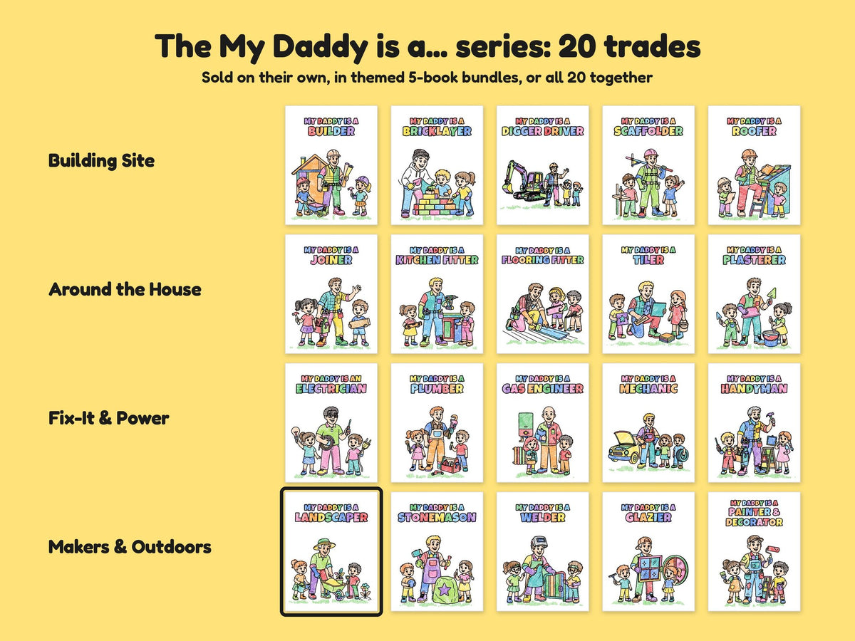 My Daddy is a Landscaper – Printable Colouring Book: the full series