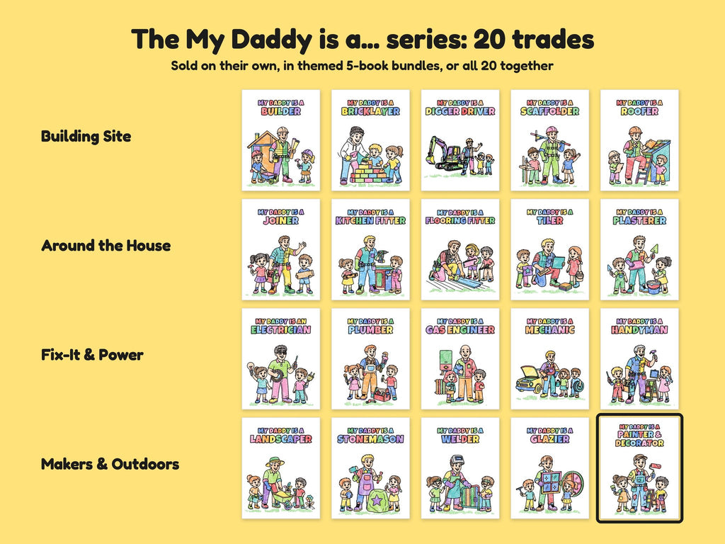 My Daddy is a Painter and Decorator – Printable Colouring Book: the full series