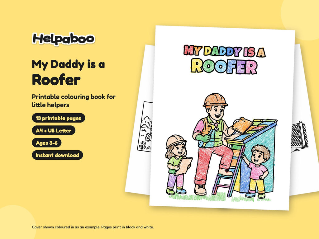 My Daddy is a Roofer – Printable Colouring Book: cover