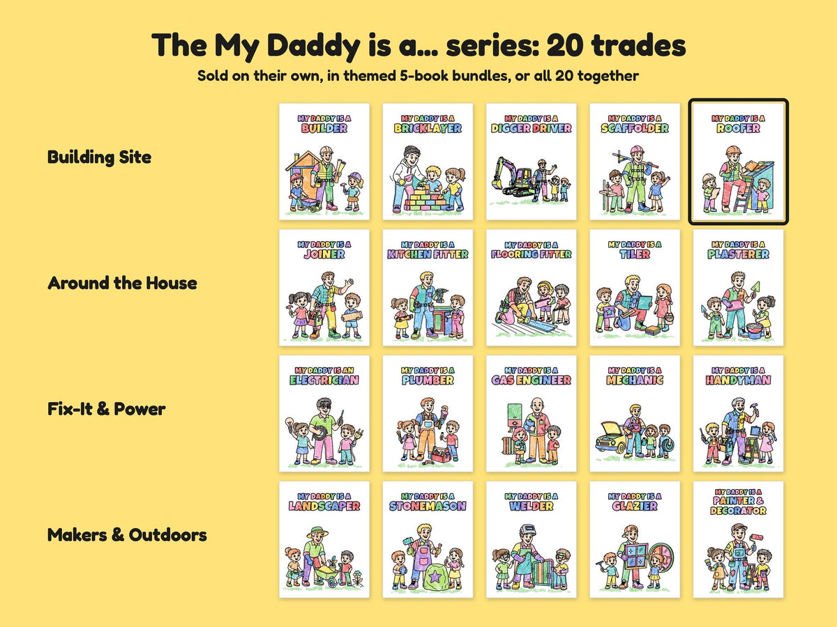 My Daddy is a Roofer – Printable Colouring Book: the full series