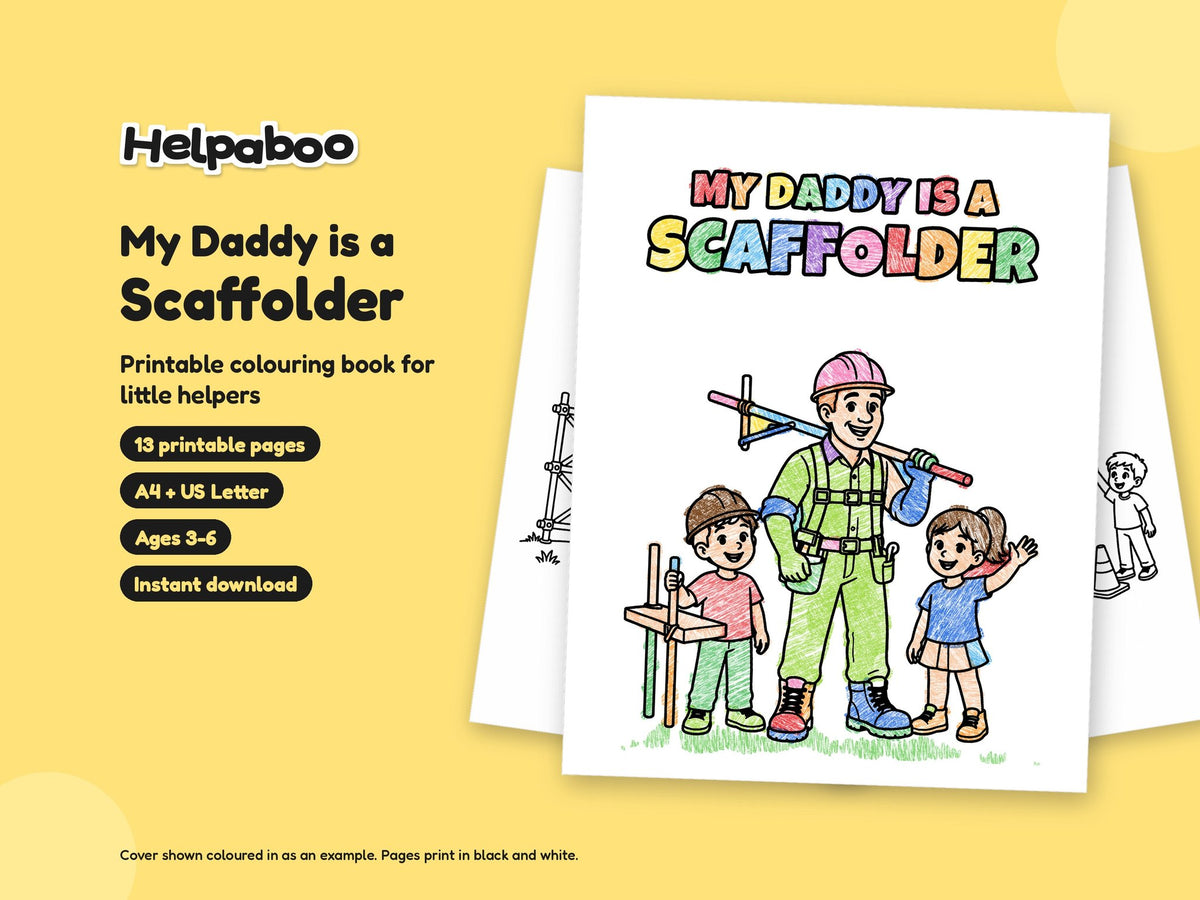 My Daddy is a Scaffolder – Printable Colouring Book: cover
