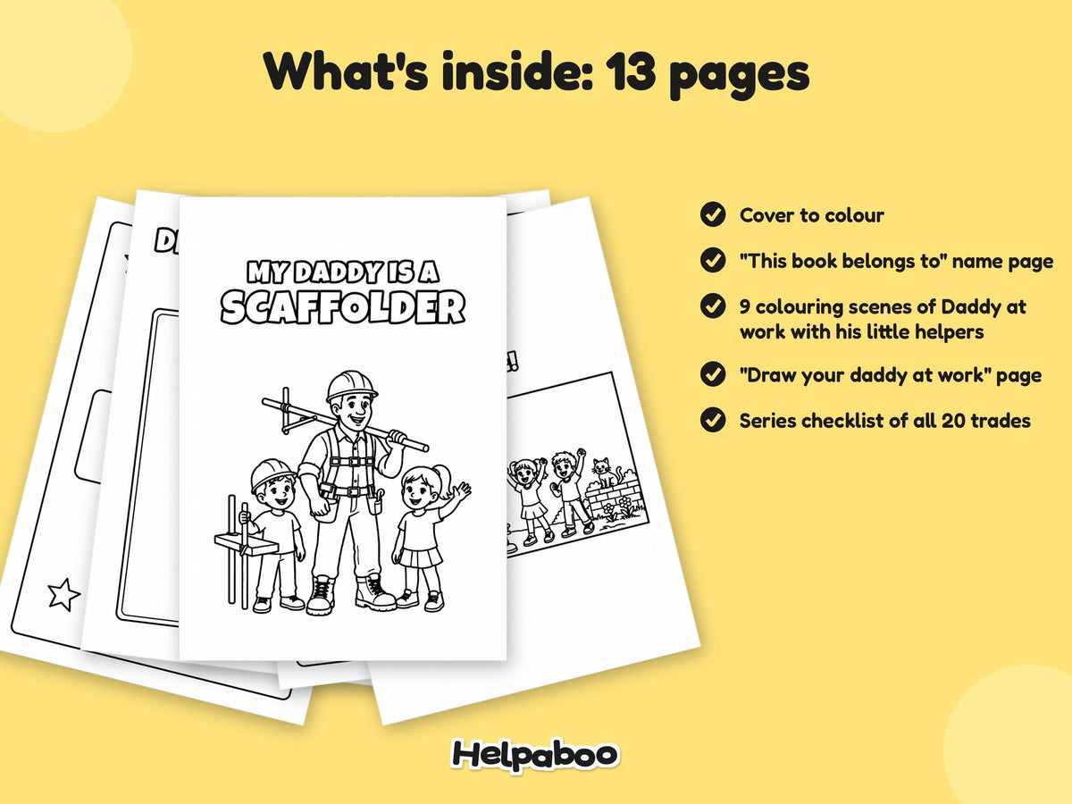 My Daddy is a Scaffolder – Printable Colouring Book: what's inside