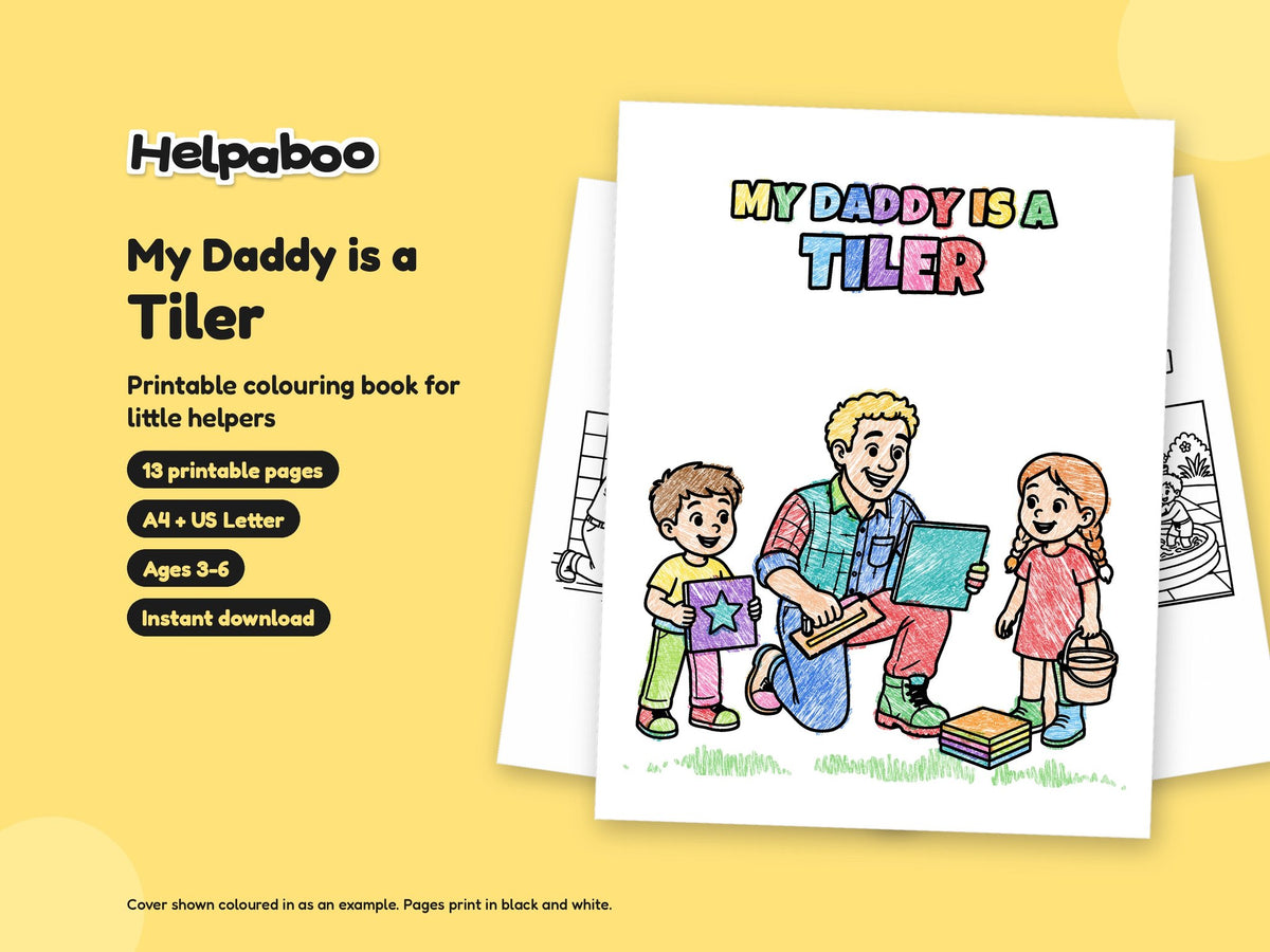 My Daddy is a Tiler – Printable Colouring Book: cover