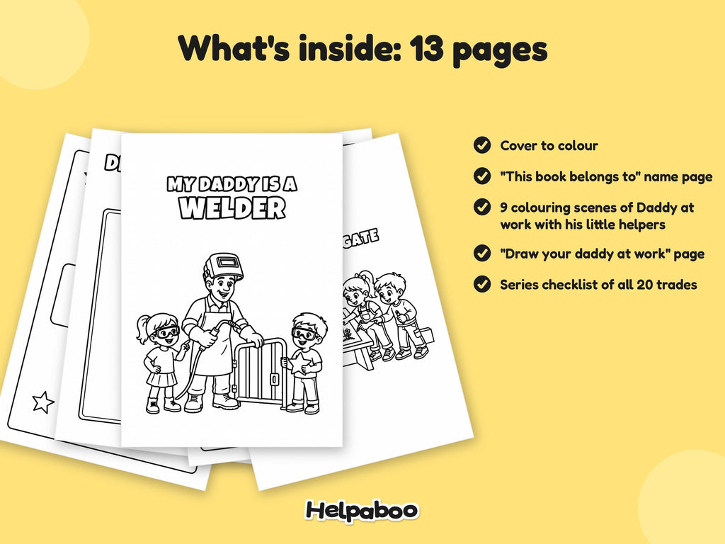 My Daddy is a Welder – Printable Colouring Book: what's inside