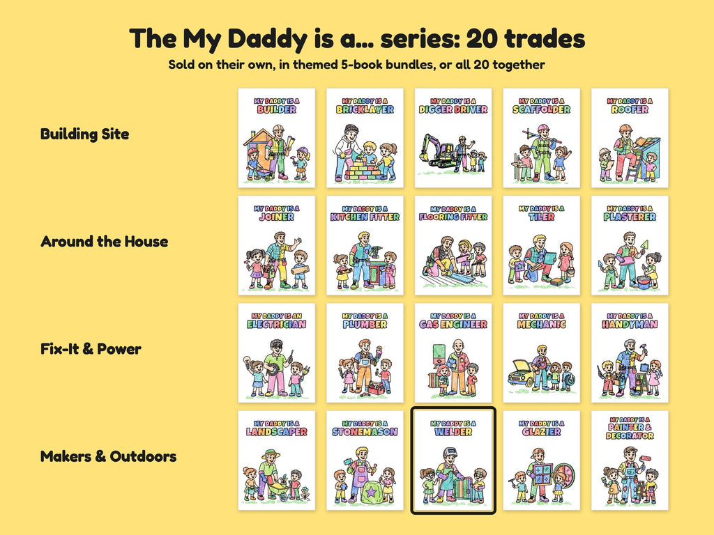 My Daddy is a Welder – Printable Colouring Book: the full series