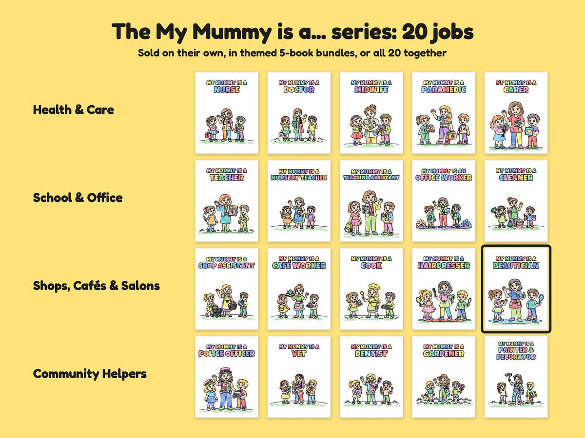My Mummy is a Beautician – Printable Colouring Book: the full series