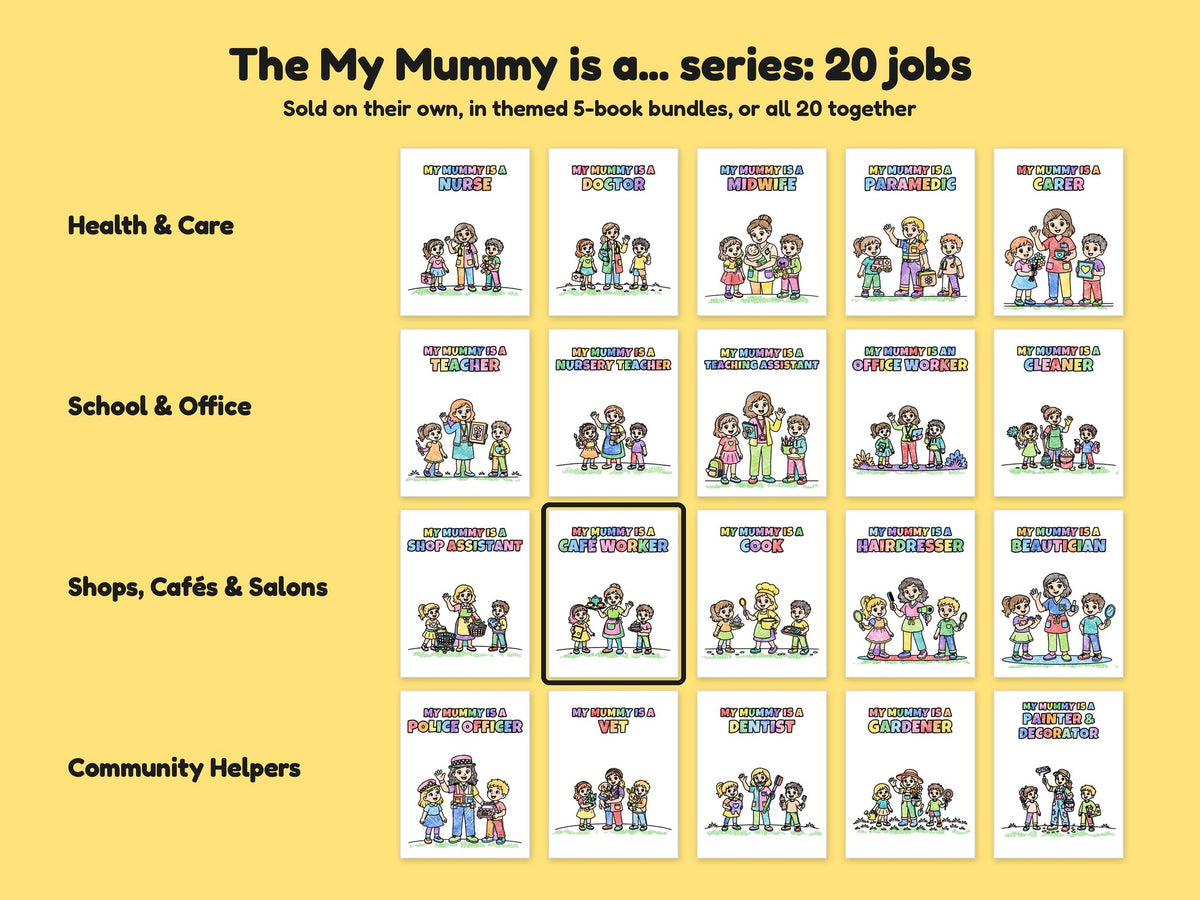 My Mummy is a Café Worker – Printable Colouring Book: the full series
