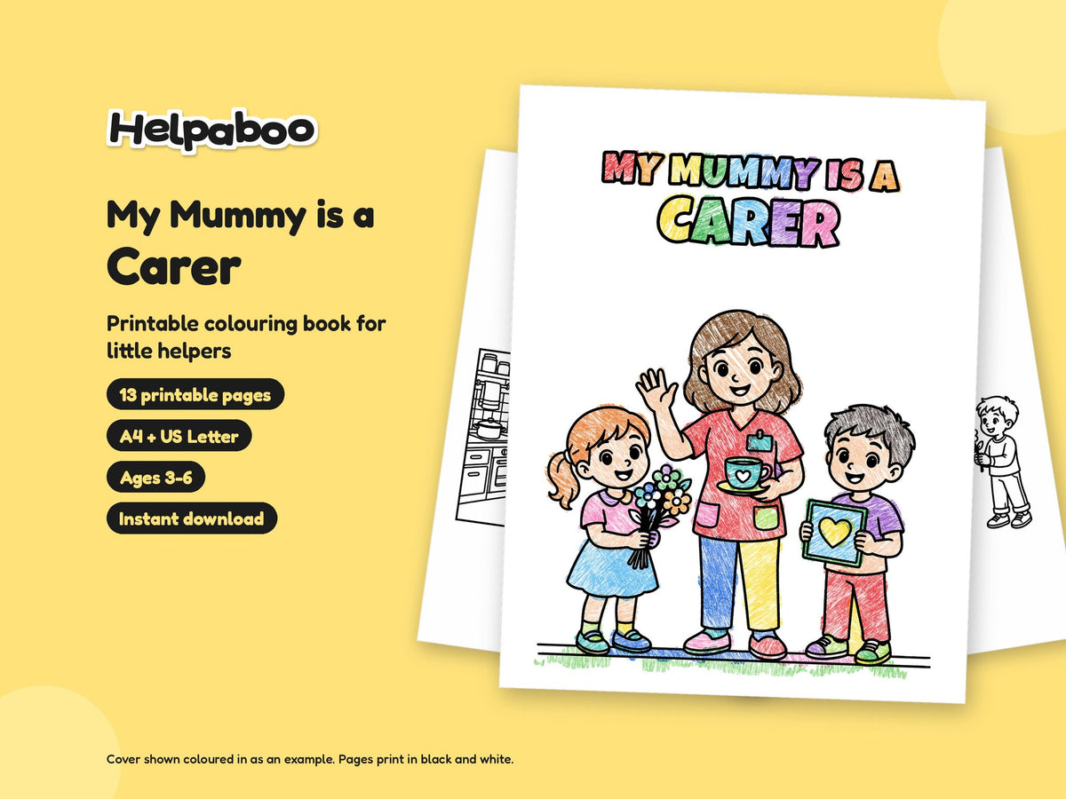 My Mummy is a Carer – Printable Colouring Book: cover