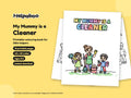My Mummy is a Cleaner – Printable Colouring Book: cover