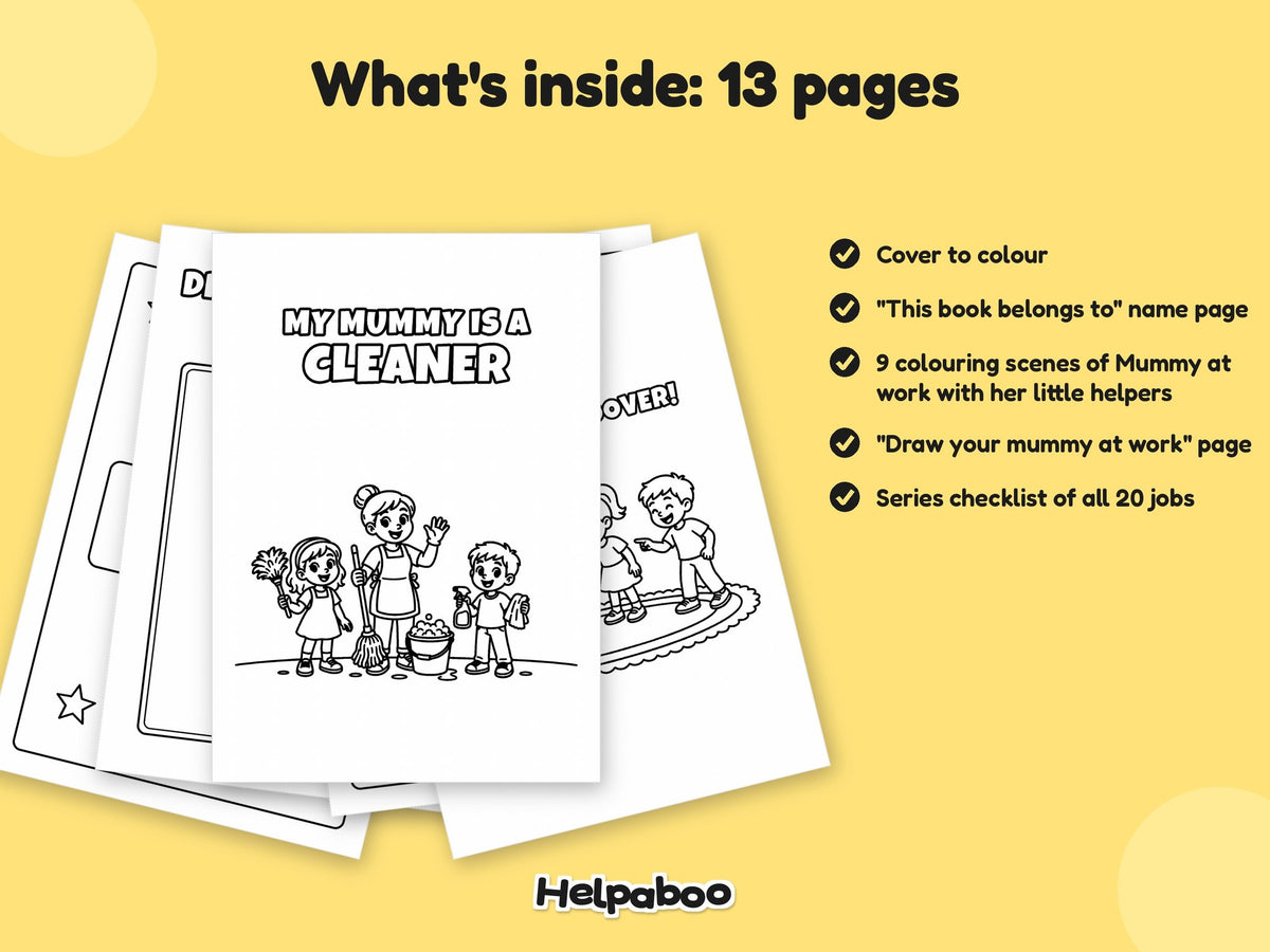 My Mummy is a Cleaner – Printable Colouring Book: what's inside