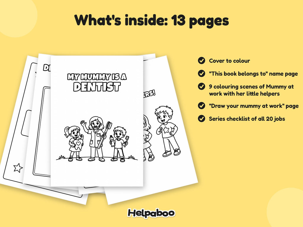 My Mummy is a Dentist – Printable Colouring Book: what's inside