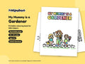 My Mummy is a Gardener – Printable Colouring Book: cover