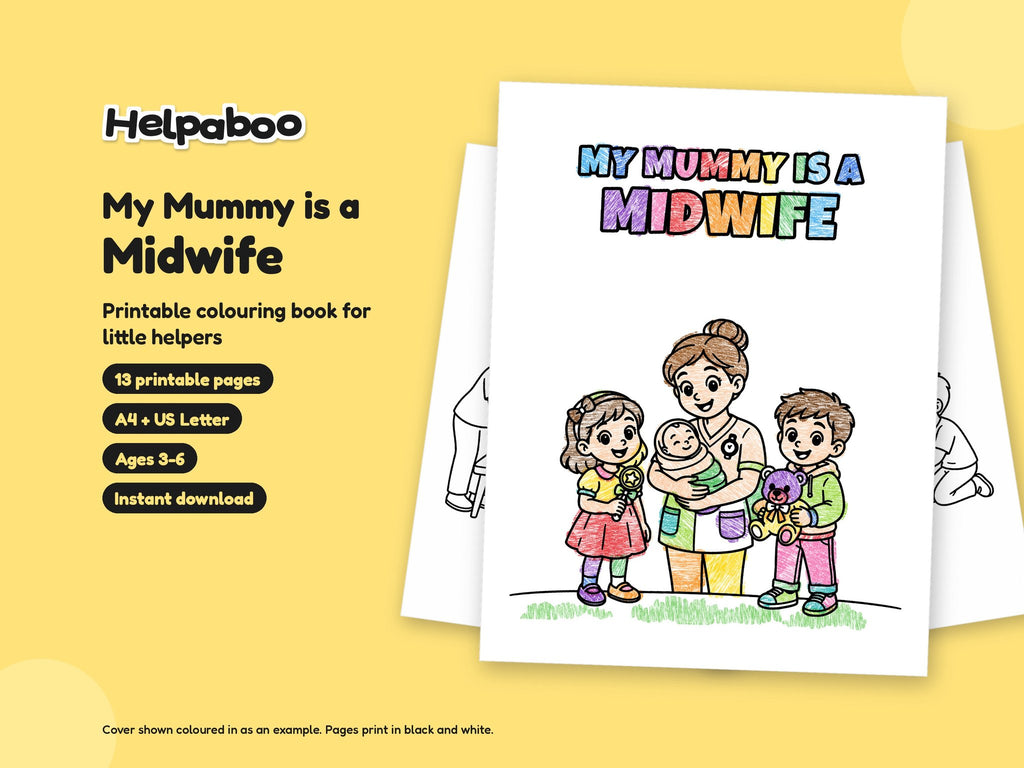 My Mummy is a Midwife – Printable Colouring Book: cover