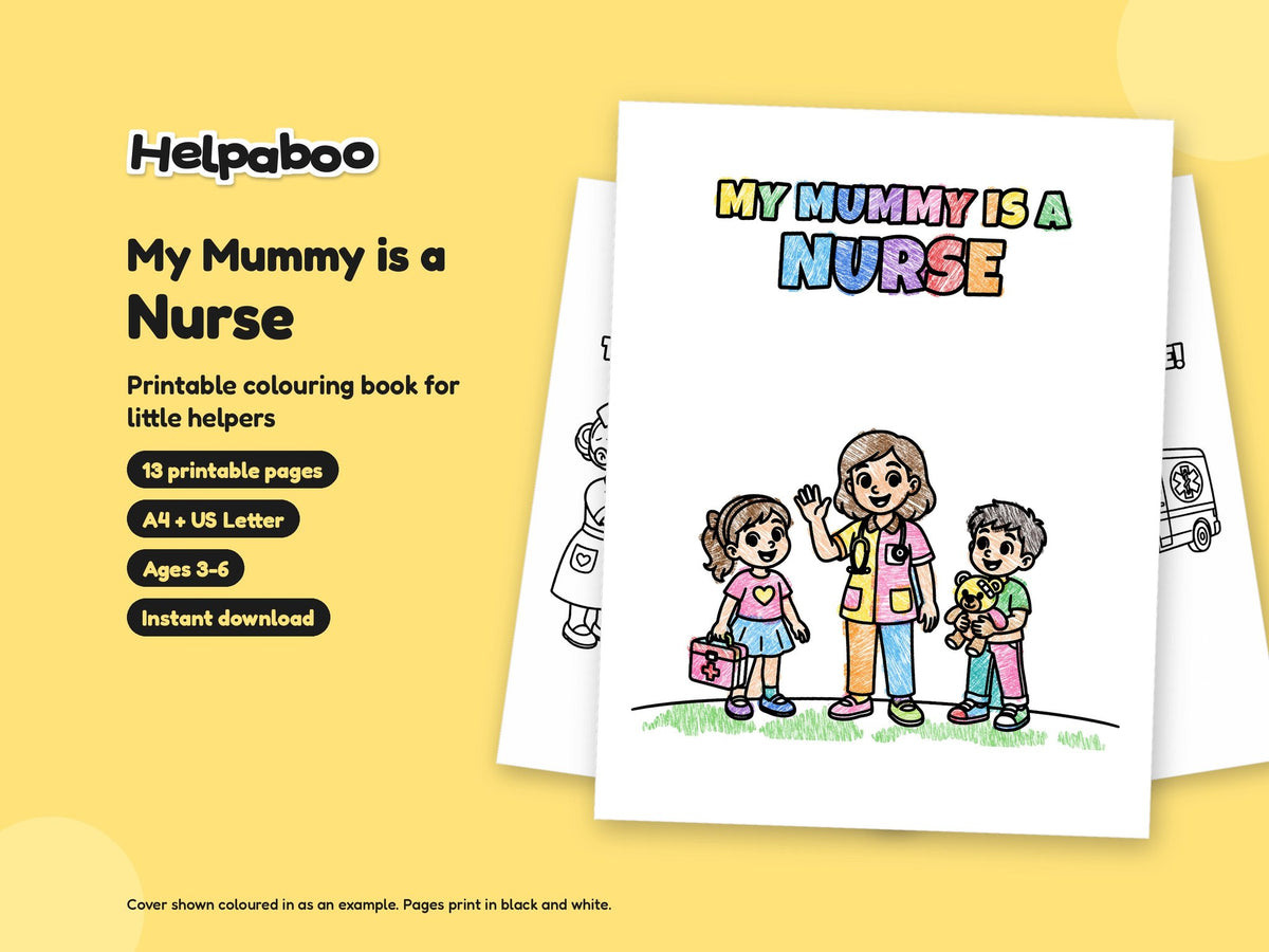 My Mummy is a Nurse – Printable Colouring Book: cover