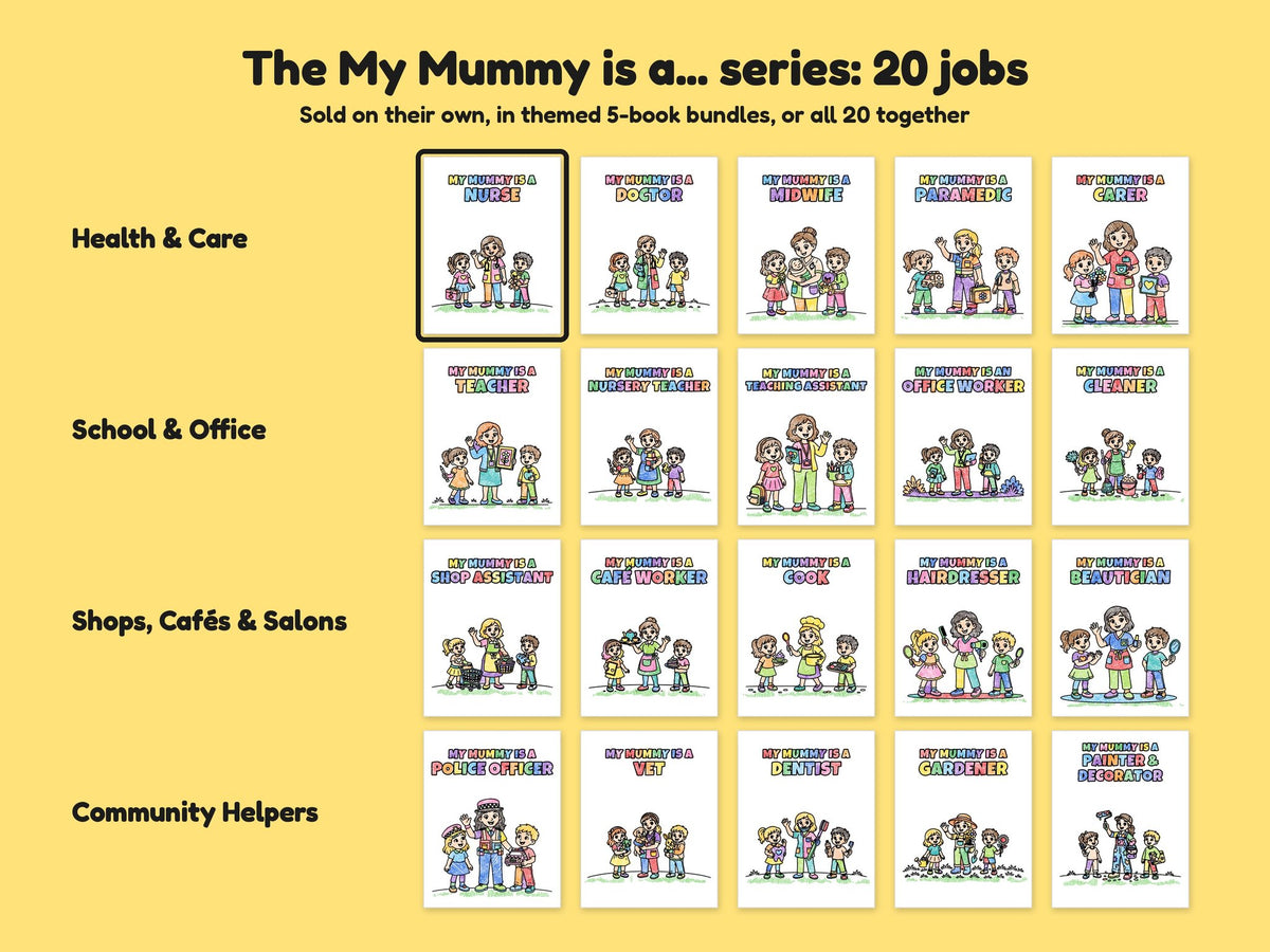 My Mummy is a Nurse – Printable Colouring Book: the full series