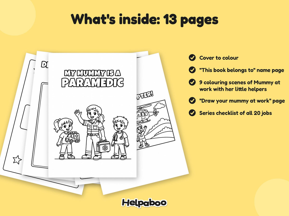 My Mummy is a Paramedic – Printable Colouring Book: what's inside