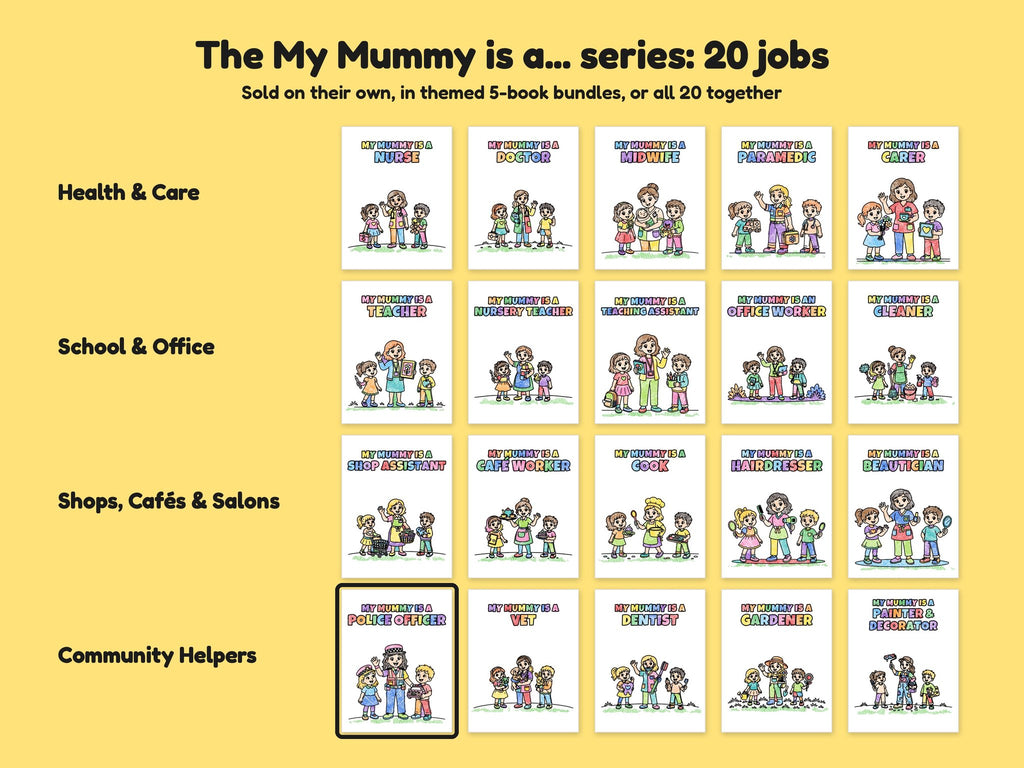My Mummy is a Police Officer – Printable Colouring Book: the full series
