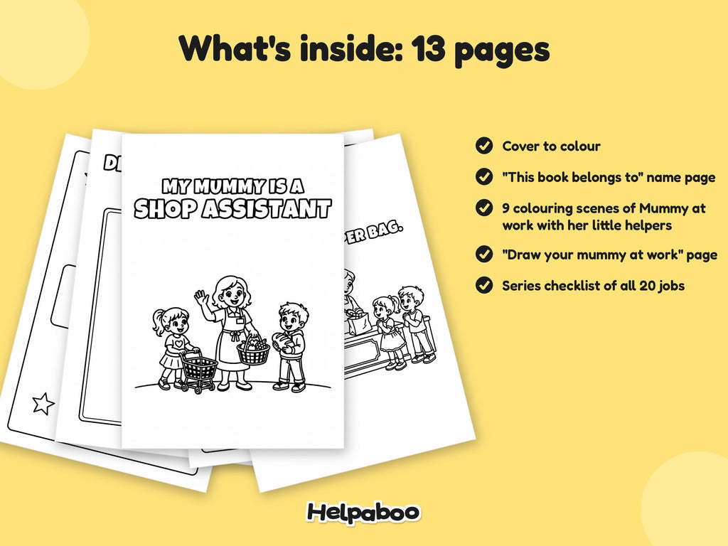 My Mummy is a Shop Assistant – Printable Colouring Book: what's inside