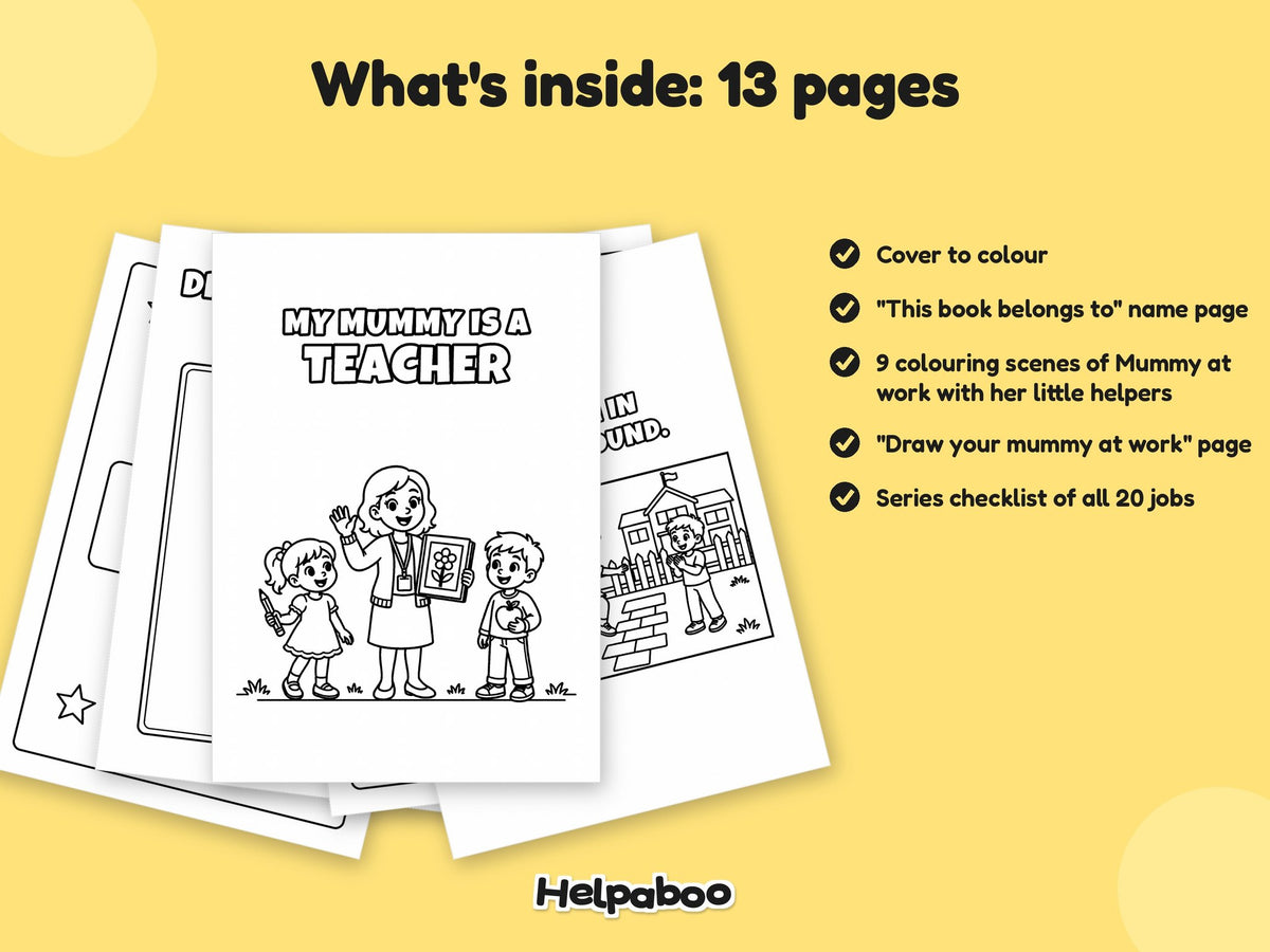 My Mummy is a Teacher – Printable Colouring Book: what's inside